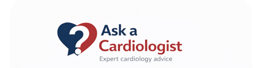 Ask a Cardiologist